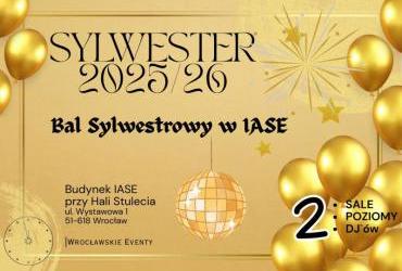 Bal Sylwestrowy w IASE Wrocław /obok Hali Stulecia/